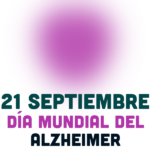 21 de septiembre – Día mundial del Alzheimer