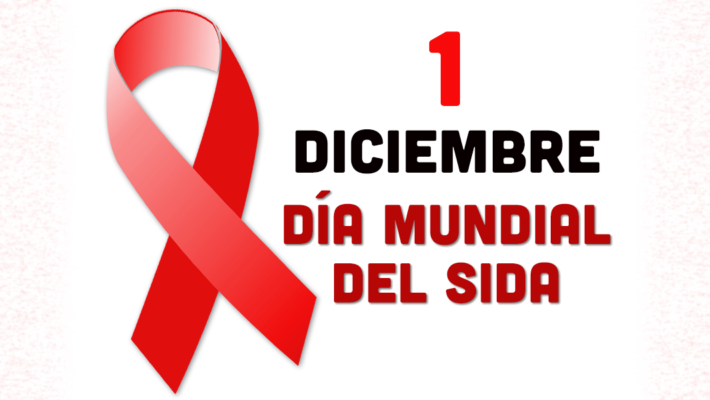 1 de diciembre – Día Mundial del SIDA